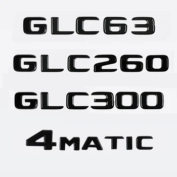 Carro 3D ABS Tronco Letras Logotipo Emblema Emblema Decalques Estilo de Etiqueta Para a Mercedes Benz GLC Classe GLC63 GLC260 GLC300 4Matic X253