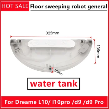 Para Xiaomi Dreame L10/ l10pro /d9 /d9 Pro chão varrendo robô geral do tanque de água
